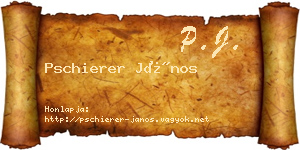 Pschierer János névjegykártya